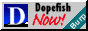 Dopefish